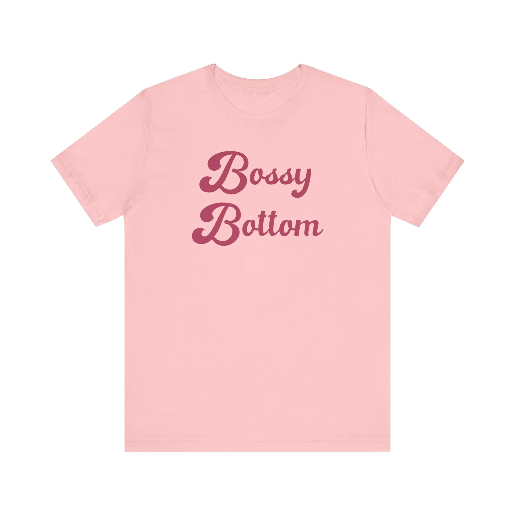 Bossy Bottom