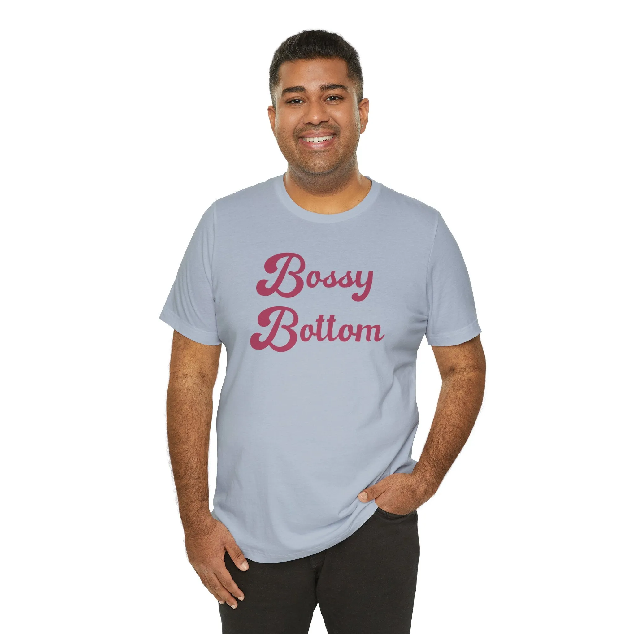 Bossy Bottom