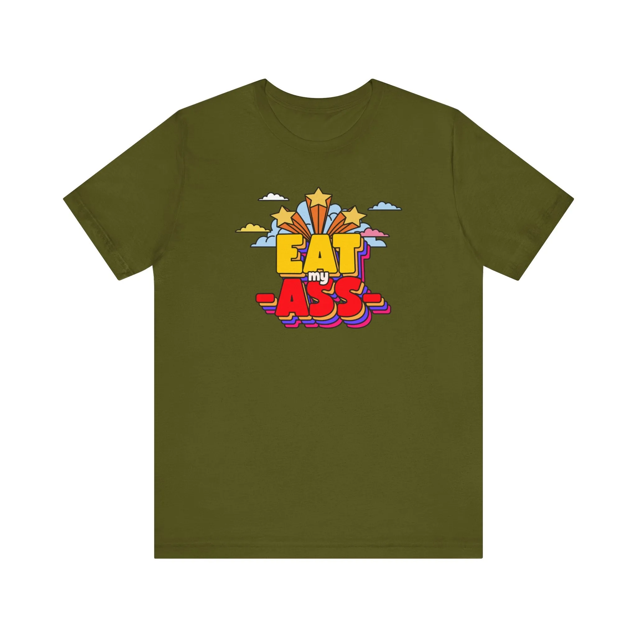Eat My Ass