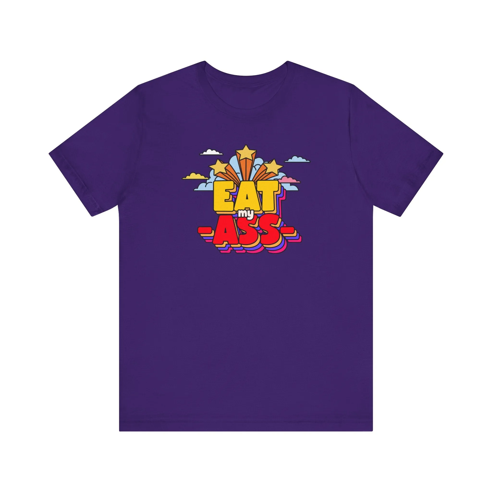 Eat My Ass
