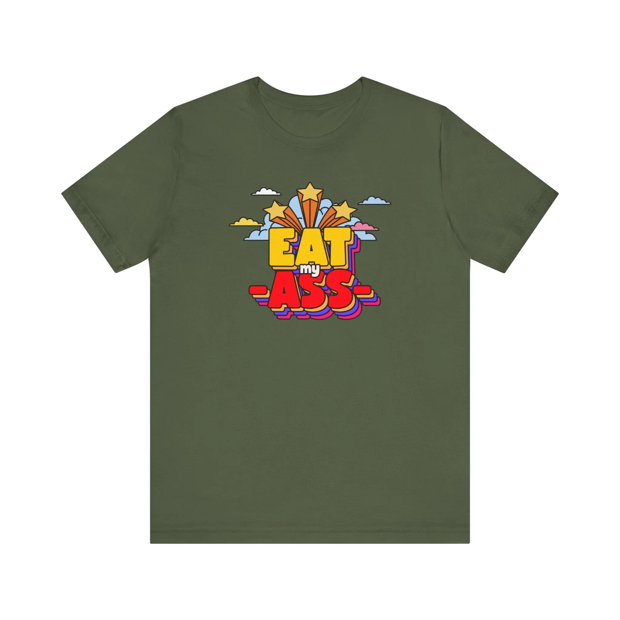 Eat My Ass